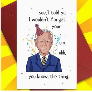 President Biden Birthday Card Joe Biden Card Funny Birthday Card Greeting Card